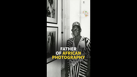 FATHER OF AFRICAN PHOTOGRAPHY