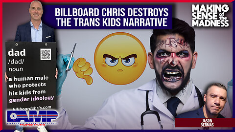 Just The Facts!!! Billboard Chris Destroys The Transgender Narrative! | MSOM Ep. 773