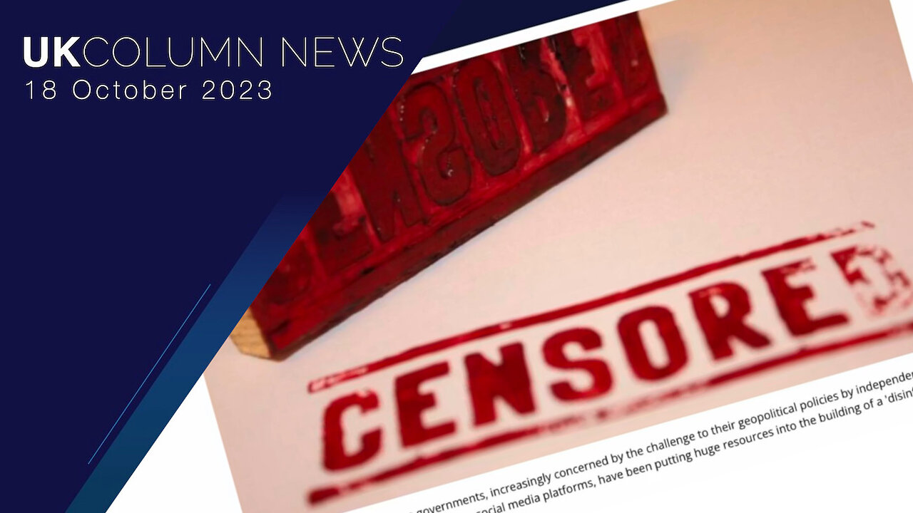 The Censorship Agenda Censors Director of Online Safety - UK Column News