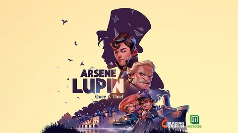 Arsene Lupin: Once A Thief | Official Reveal Teaser Trailer