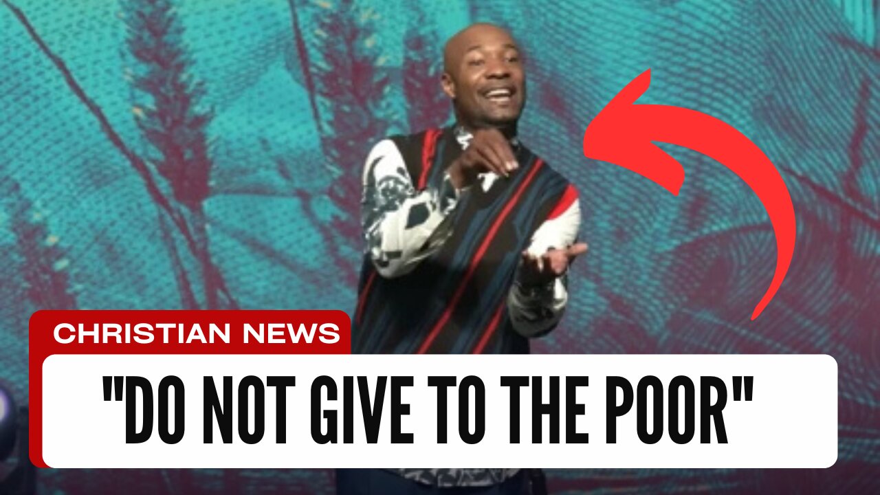 Pastor Says, "Do NOT Give To The Poor", Tithe Instead!!