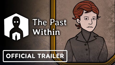 The Past Within - Official Nintendo Switch Release Date Announcement Trailer