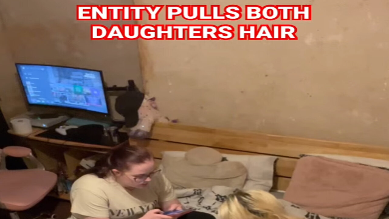 Entity Spoils Daughters Fun!