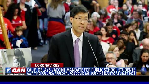 Calif. Delays Vaccine Mandate For Public School Students