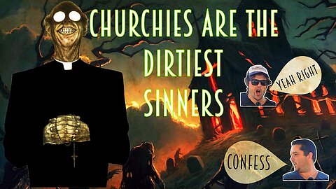 💥CHURCHIES ARE THE DIRTIEST SINNERS! #8💥 #church #god #religion #jesus #love #lies #inspiration