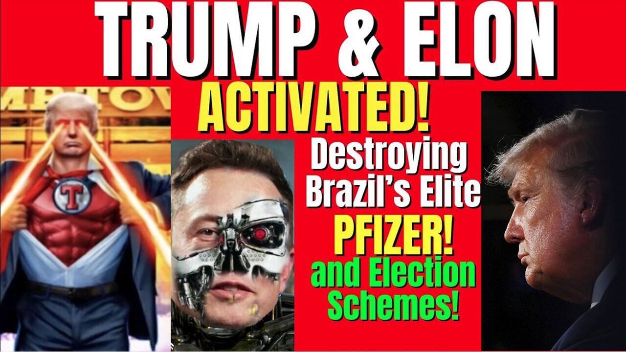 Melissa Redpill Update: "Trump & Elon Activated against Brazil Elite, Pfizer, & Election Schemes"