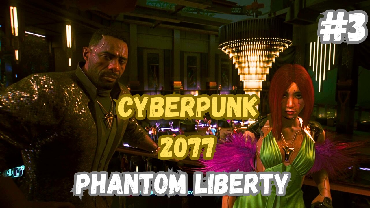 CYBERPUNK 2077 Phantom Liberty DLC #3