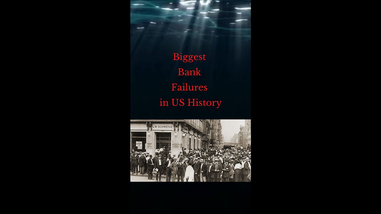 Biggest Bank Failures in US History