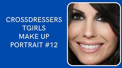 Exclusive Crossdressers and Tgirls Portrait Make Up #12