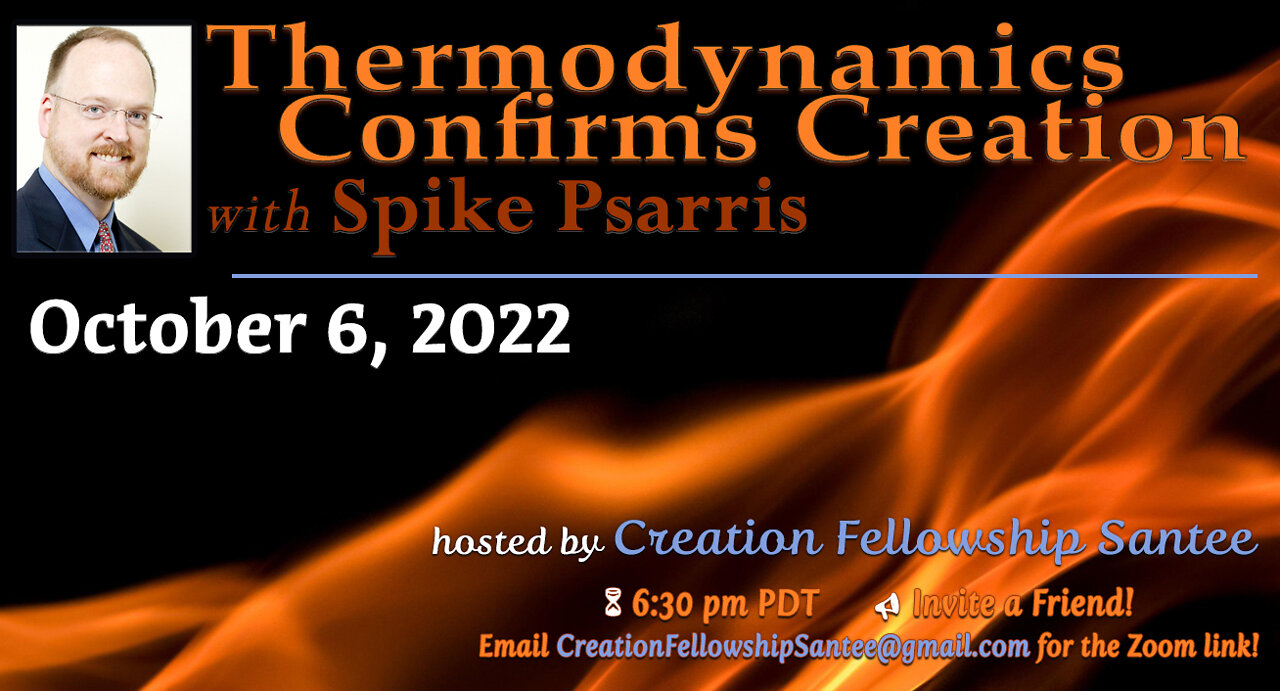 Thermodynamics Confirms Creation with Spike Sparris