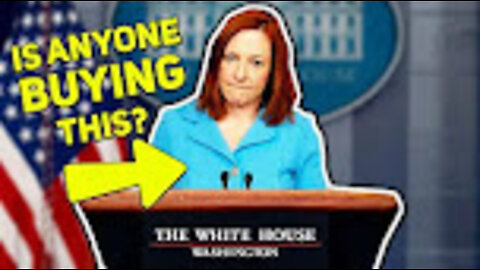 LOL: Jen Psaki STRUGGLES To Defend a BIG Biden Failure