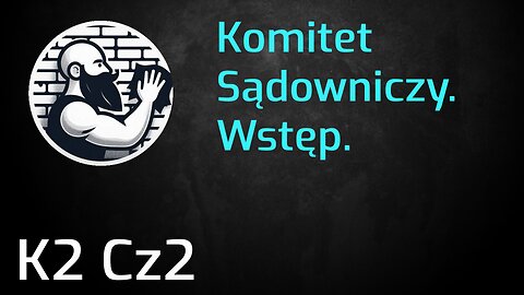 K2 Cz2. Przesłuchanie wstępne. Komitet Sądowniczy Świadków Jehowy.