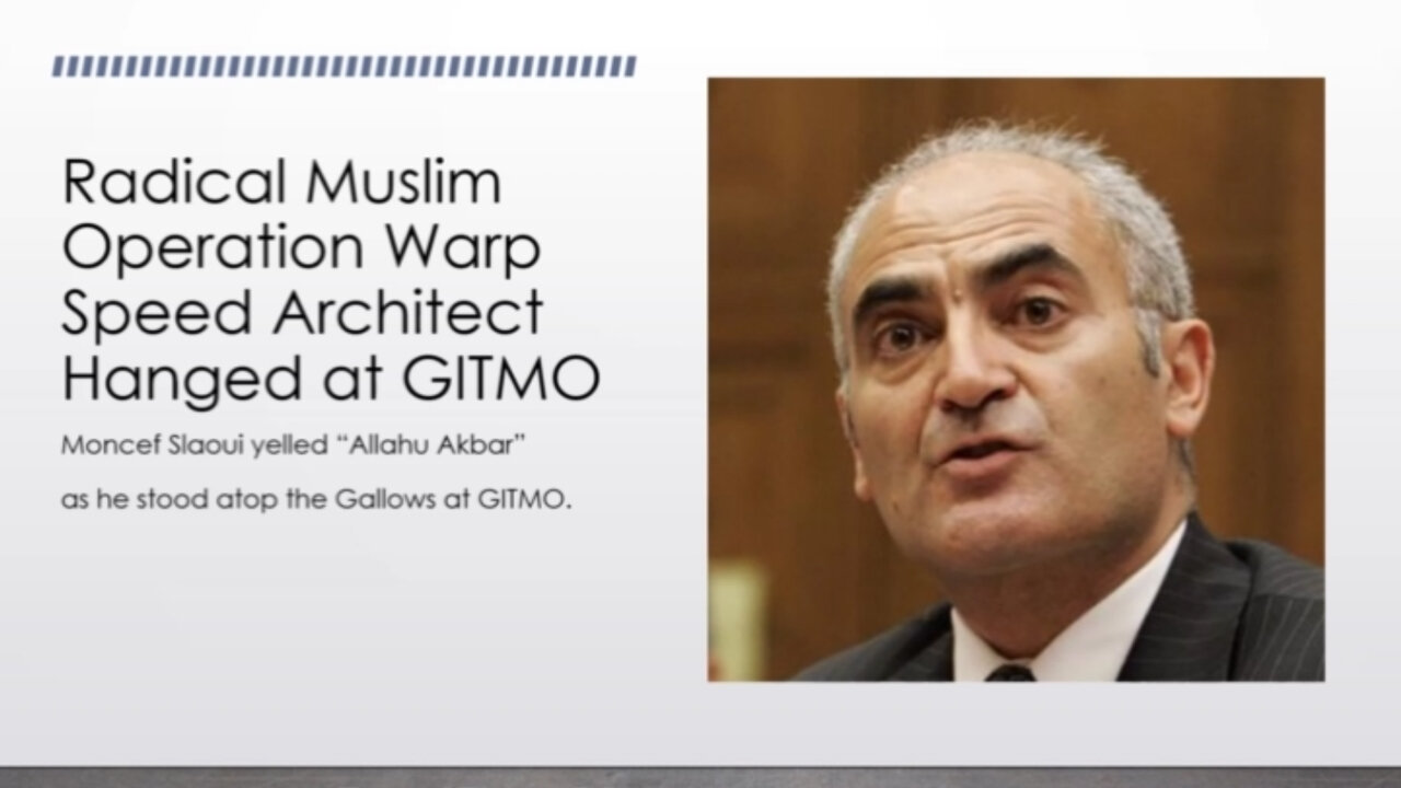 Radical Muslim Operation Warp Speed Architect Hanged at GITMO