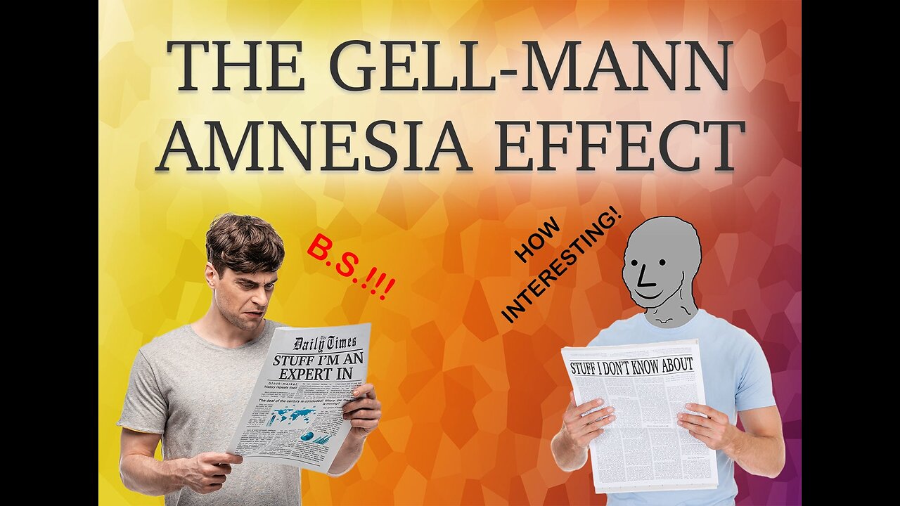 MODERN LEGACY MEDIA & THE GELL-MANN AMNESIA EFFECT!