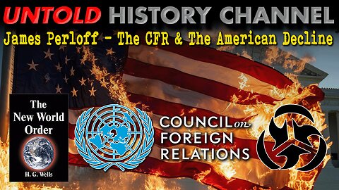 James Perloff Talk - The CFR and The Decline of America