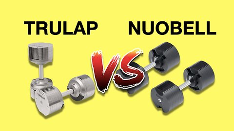 Trulap vs Nuobell Adjustable Dumbbells: What’s Different? Same?