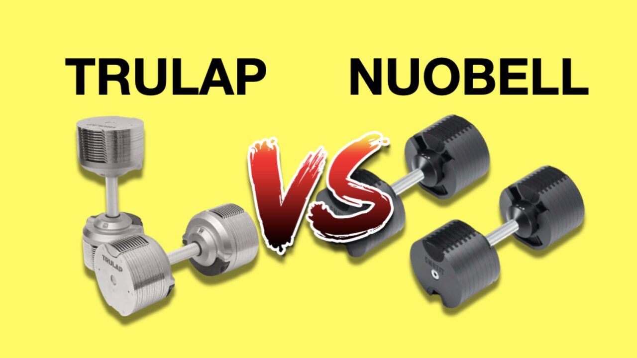 Trulap vs Nuobell Adjustable Dumbbells: What’s Different? Same?