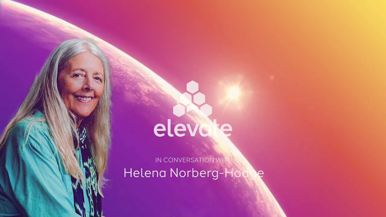 Helena Norberg-Hodge – On Spirituality