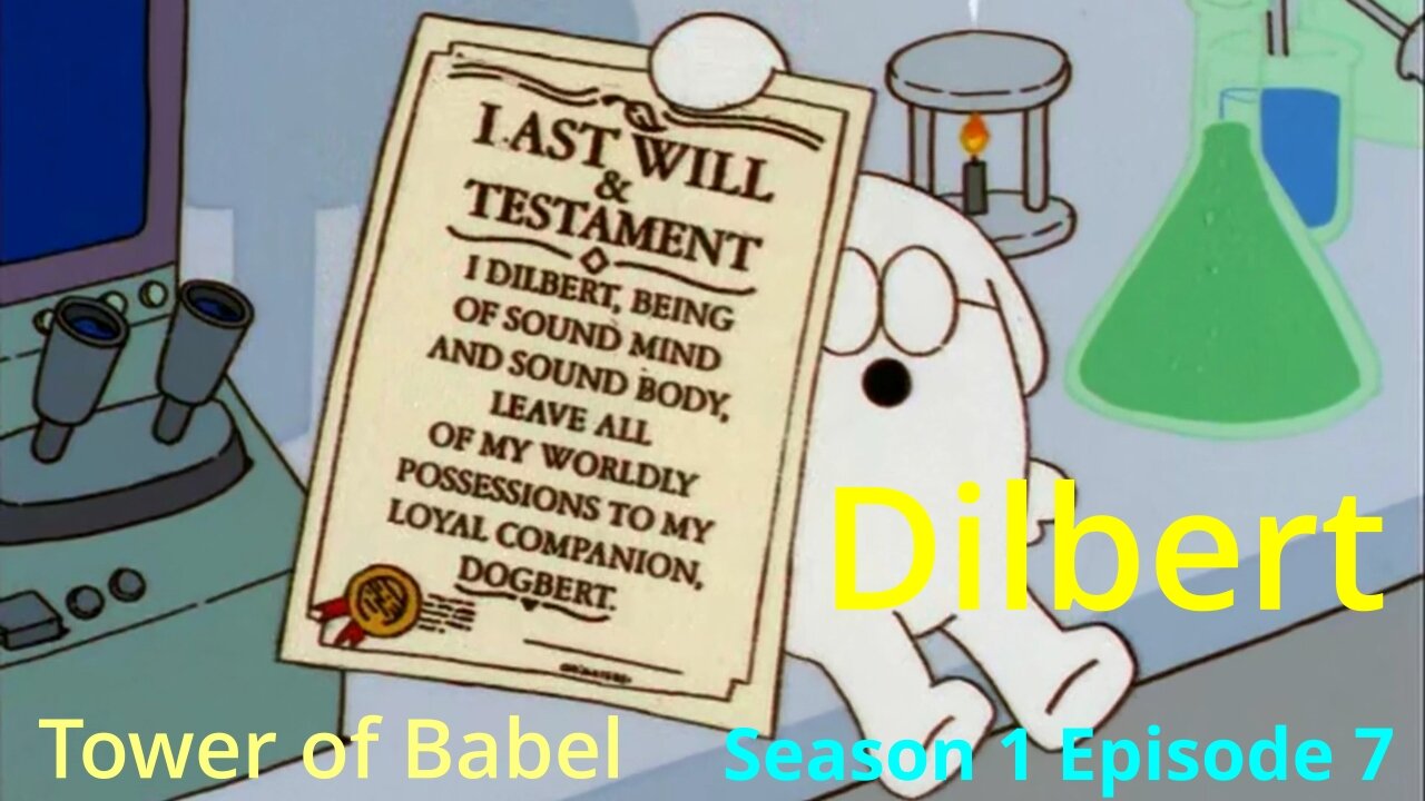 Dilbert S1-EP7 "Tower of Babel"