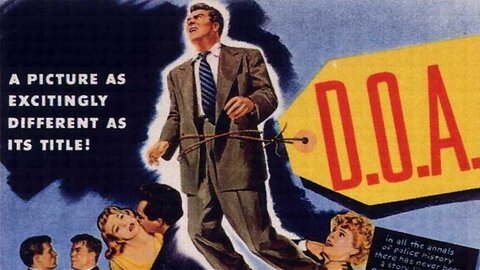 D.O.A. (1949) FULL MOVIE