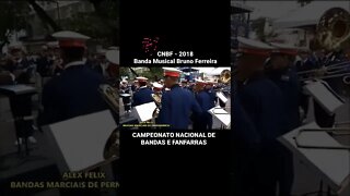 CNBF 2018 - Banda Musical Bruno Ferreira - #shorts