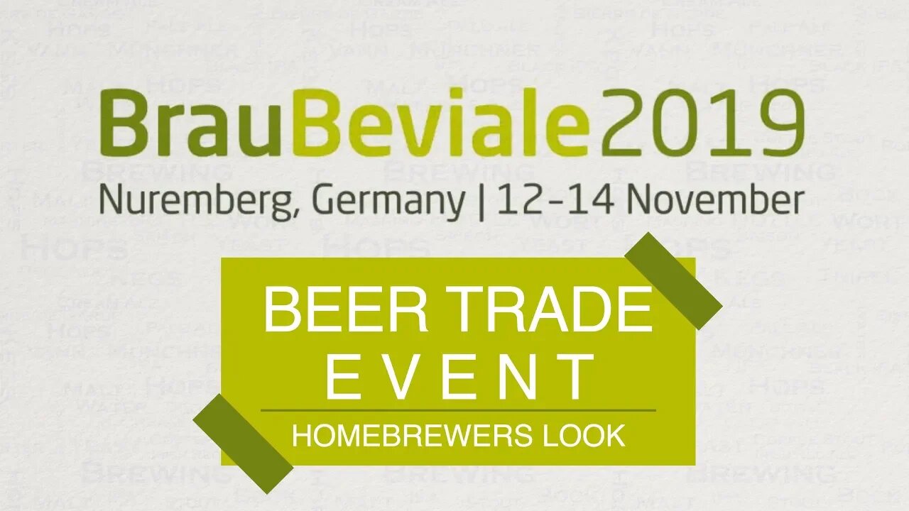 BrauBeviale Beer Trade Event HomeBrewers Look 2019