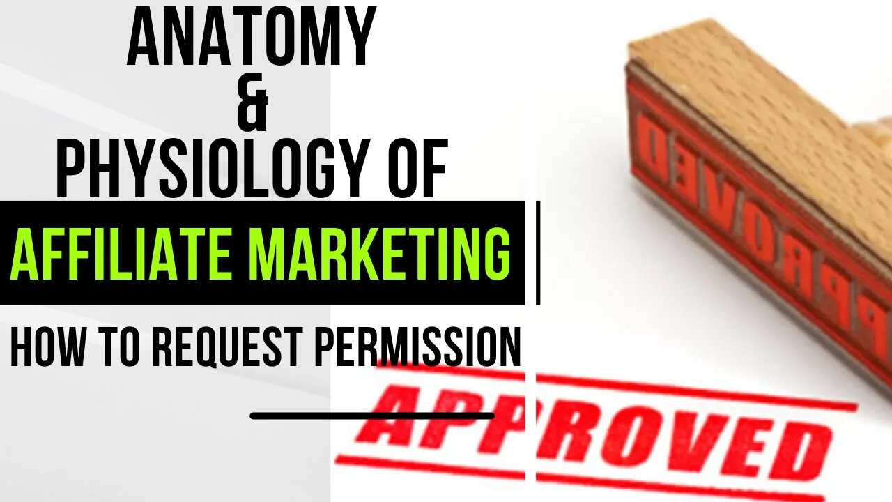 Affiliate Marketing Complete course - How to request permission