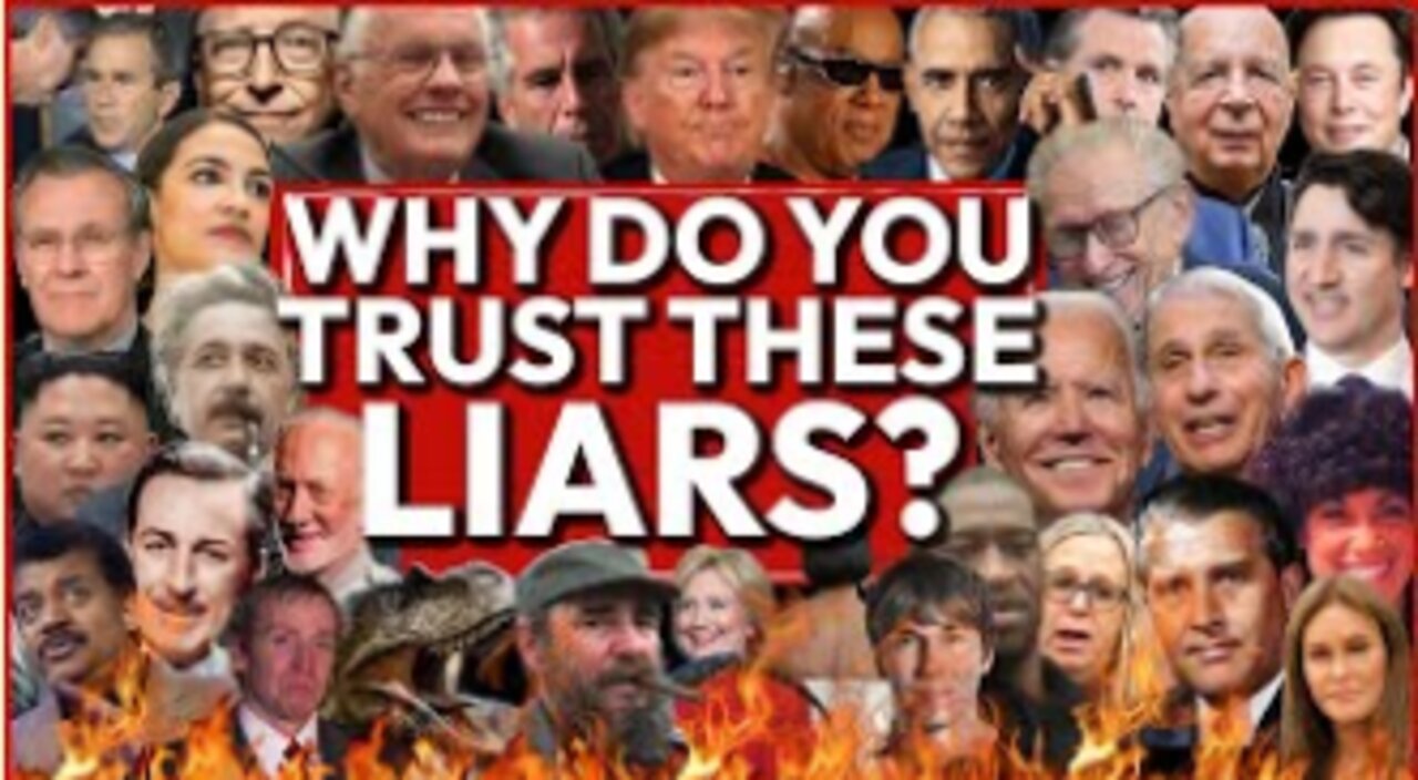 Why Do You Trust These Liars? | Sung by Conspiracy Music Guru