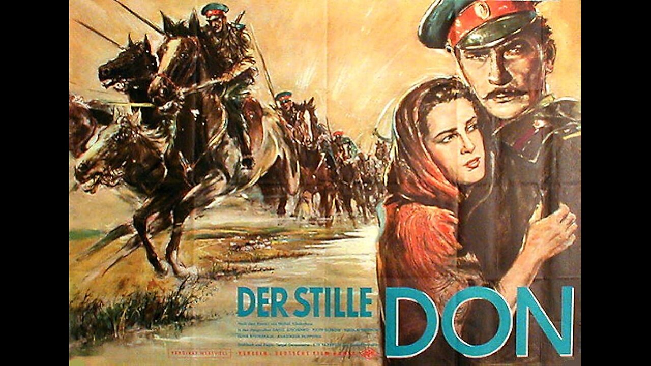 AND QUIET FLOWS THE DON (1957-1958). Russian with English Subtitles.