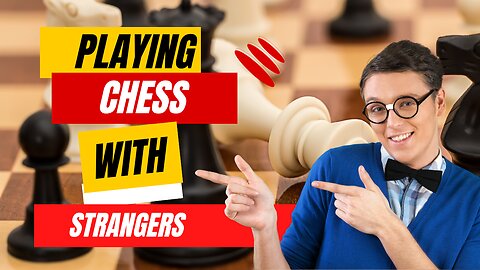 Playing chess againt random opponents online