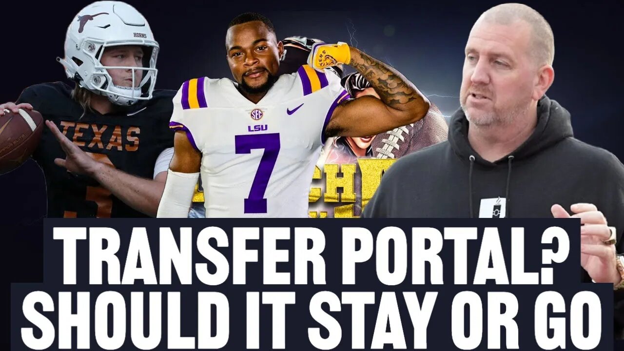 Should the Transfer Portal STAY or GO? | The Coach JB Show