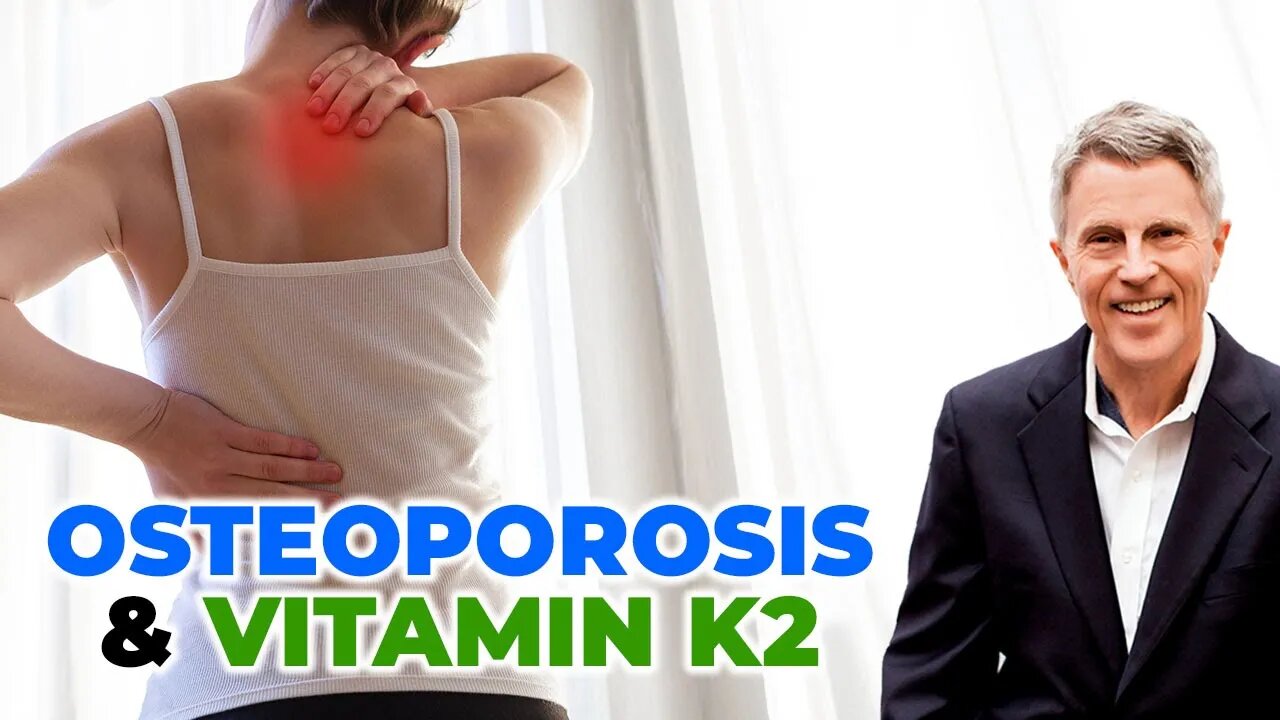 Osteoporosis & Vitamin K2