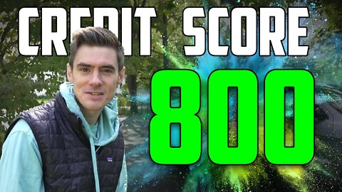 How I FINALLY Got an 800 Credit Score...