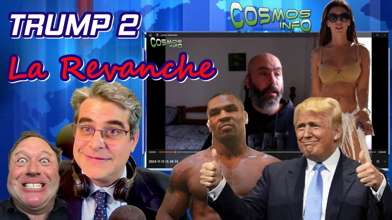 Trump 2 La Revanche, Cosmos Show 14 novembre 2024