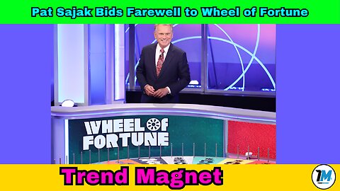 End of an Era: Pat Sajak Bids Farewell to Wheel of Fortune