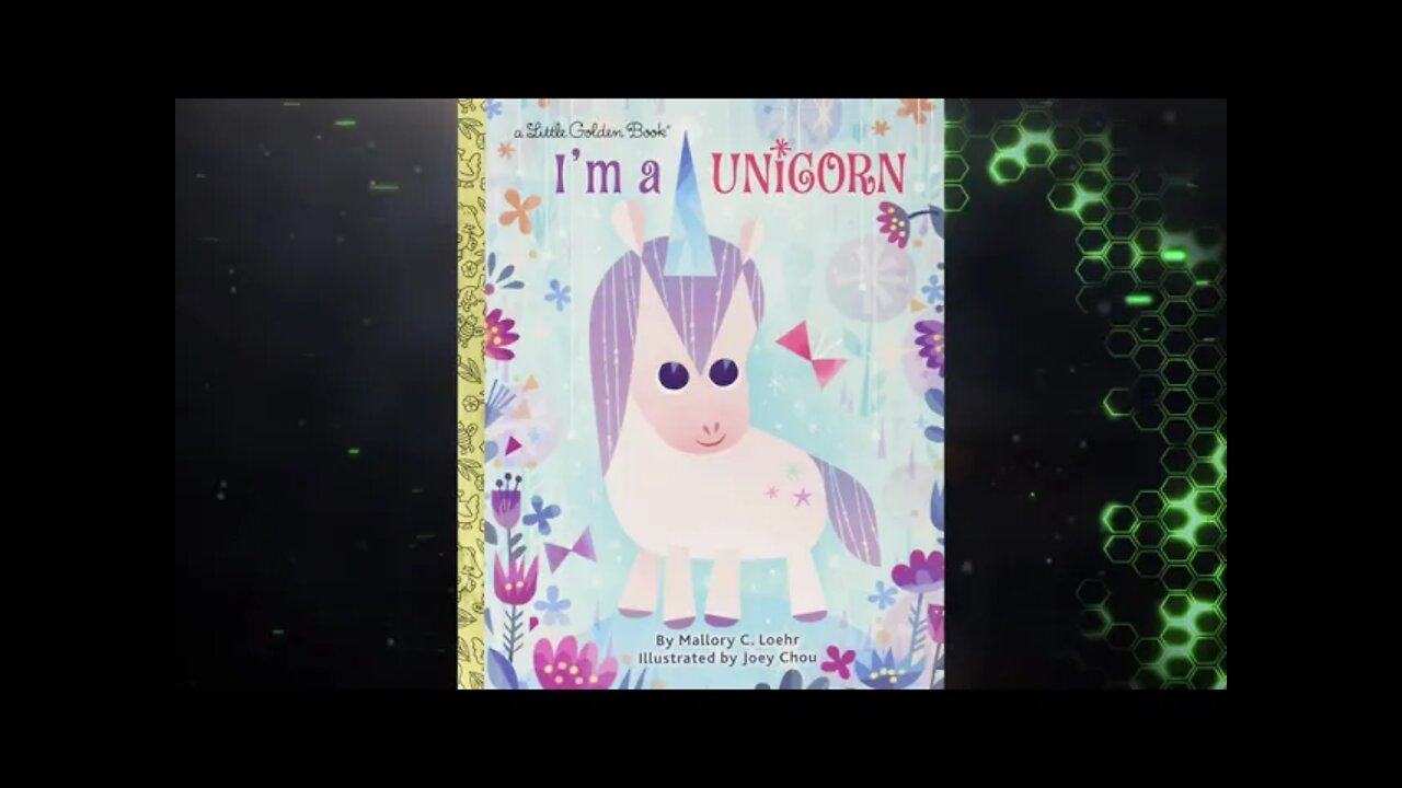 Dad Reads : I'm A Unicorn