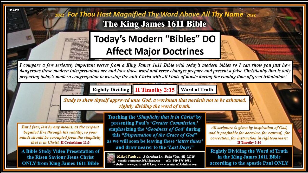 How Modern Bibles Delete Rightly Dividing Word of Truth and Replace it with Works II Timothy 2 15