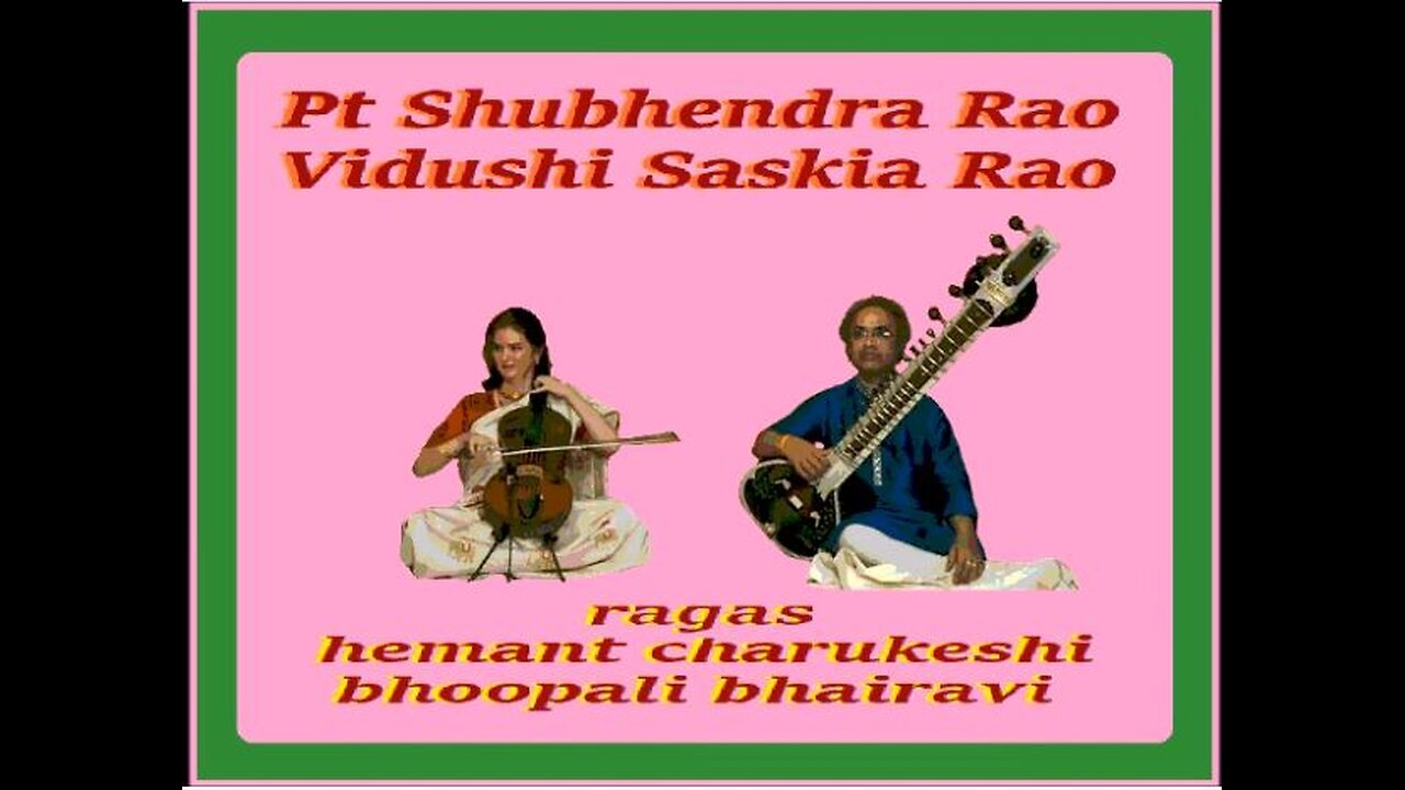 SHUBENDRA RAO AND V.S.RAO---RAGAS