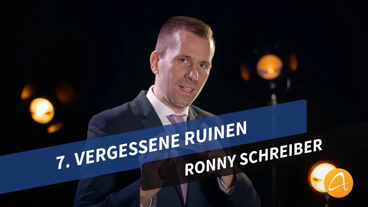 7. Vergessene Ruinen # Ronny Schreiber # Zeitenwende