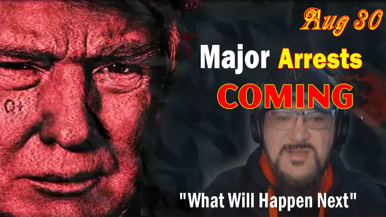 Major Decode Situation Update 8/30/23: "Major Arrests Coming: What Will Happen Next"