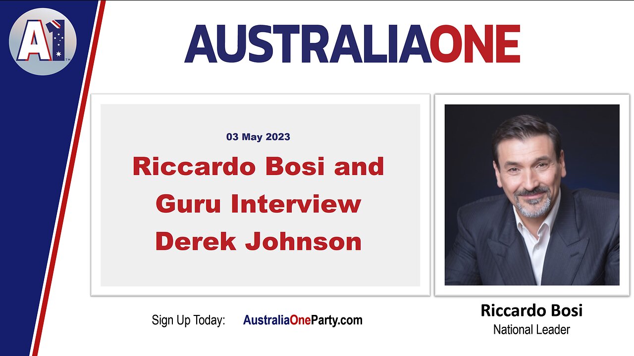 AustraliaOne Party - Riccardo Bosi and Guru Interview Derek Johnson