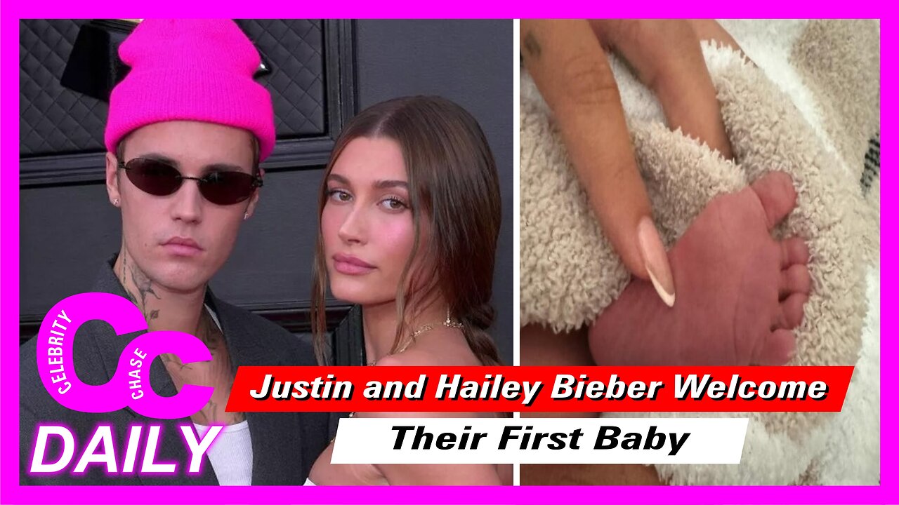 Justin and Hailey Bieber Welcome Their First Baby || Meet Their Newborn! | CelebChase