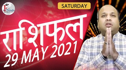 Today's Horoscope - 29 MAY 2021 | VARUN TIWARI | ASTRO PAWAN