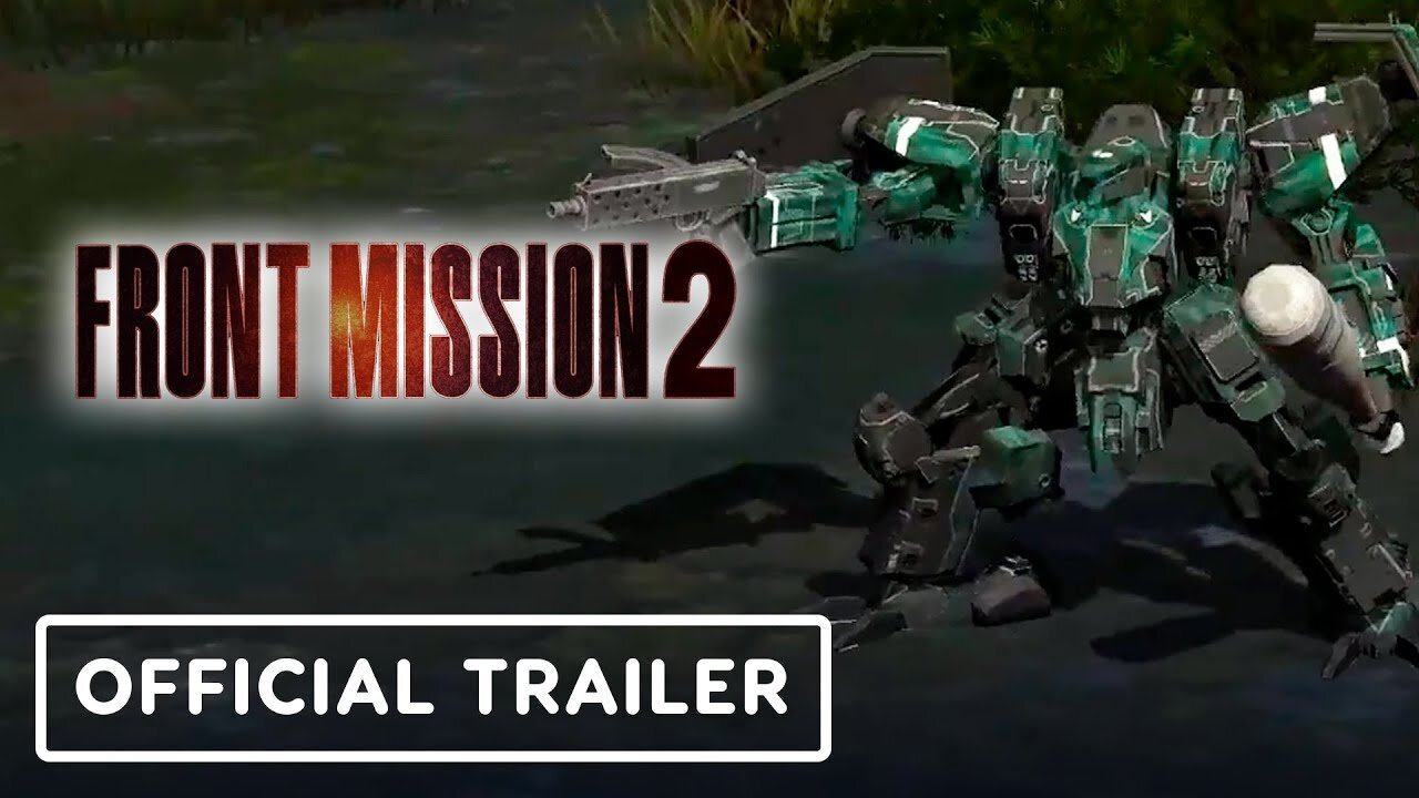 Front Mission 2: Remake - Official Nintendo Switch Release Date Trailer