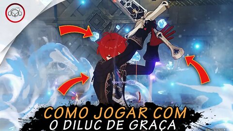 Genshin Impact, Como JOGAR com DILUC de GRAÇA | Super Dica PT-BR