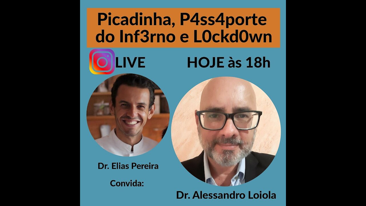 Vacinas, Passaporte Sanitário e Lockdown com Alessandro Loiola e Elias Pereira