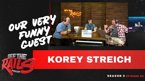 Season 3 | Episode 62 | Korey Streich