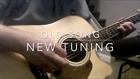 Old Song New Tuning