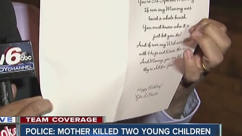 Neighbor helped children make birthday card for their mother days before they were murdered