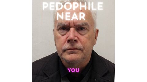 PEDOPHILE NEAR YOU
